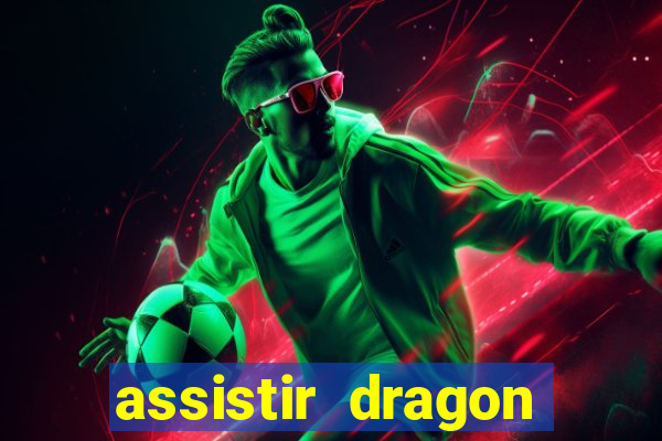 assistir dragon ball super gratis